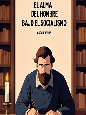 cover image of El Alma del Hombre Bajo el Socialismo